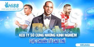 Kèo Tỷ Số Cùng NhữNg Kinh NghiệM CựC ChuẩN Từ Cao Thủ